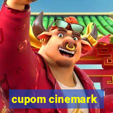 cupom cinemark